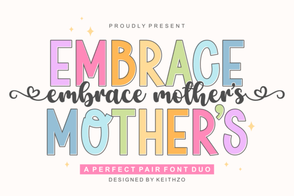Embrace Mother's: The Heartfelt Font Duo for Unforgettable Designs