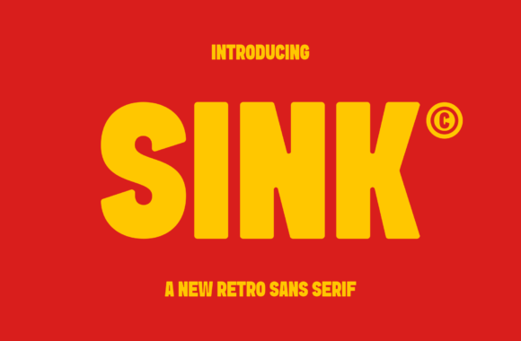 Sink: A Bold Retro Sans Serif for Modern Design