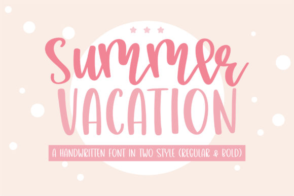 Summer Vacation: The Script Font That Captures Sun-Drenched Style
